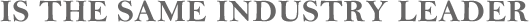 行業(yè)領(lǐng)袖的一致之選